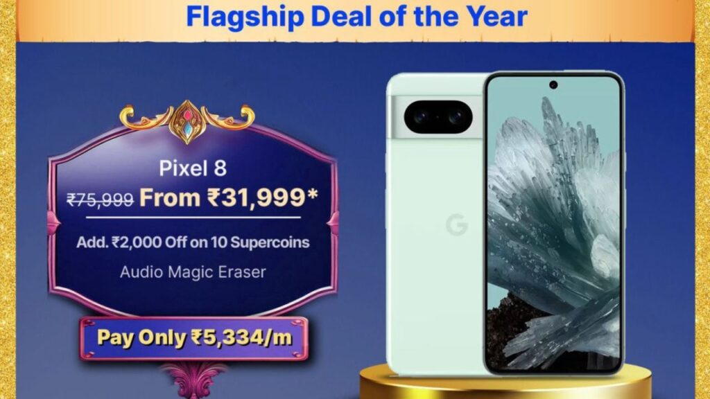 Exciting Offer from Flipkart! Google Pixel 8 Launched at Rs. 75,999, Now Available for Rs. 32,000 Less